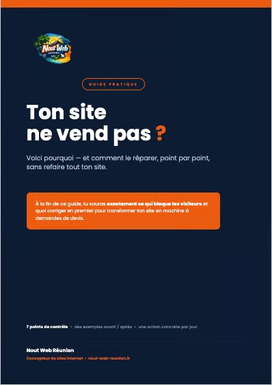 Ebook Ton Site Ne Vend Pas - Guide en 7 points par Nout Web Réunion